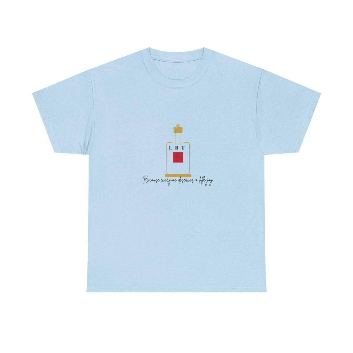 T-Shirt — LBT Perfume Bottle Graphic Tee with "Become someone everyone's #1" Script