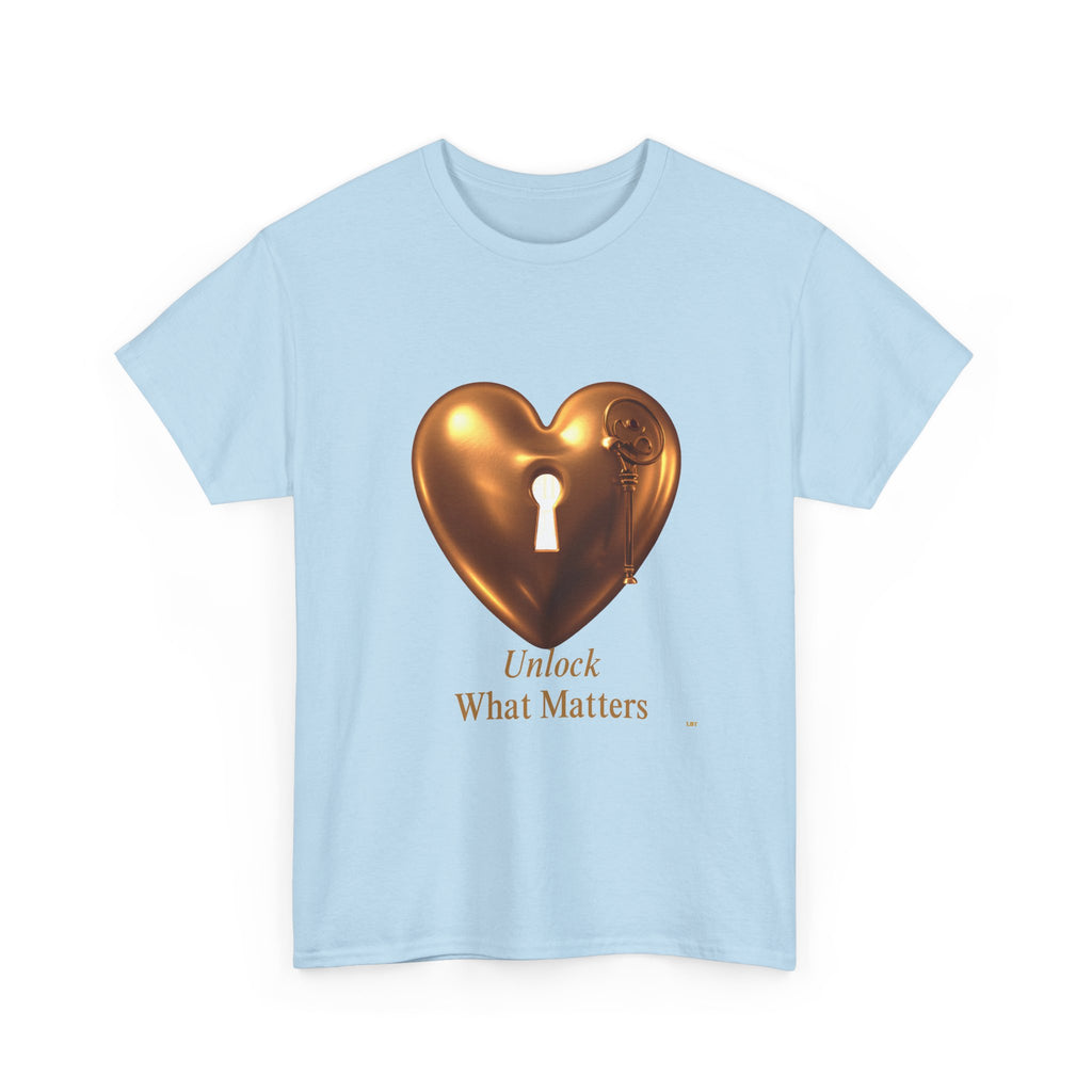 Heart Key T-Shirt — "Unlock What Matters" Inspirational Tee