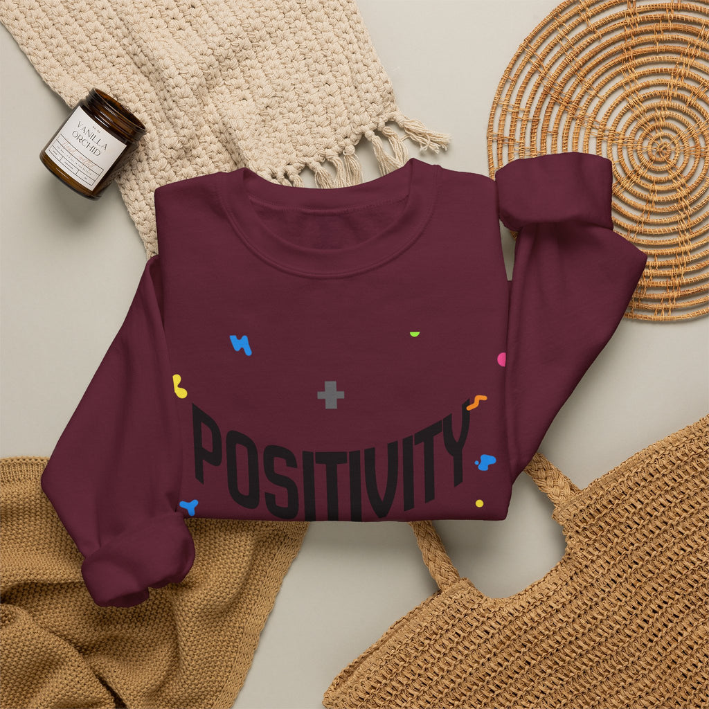 Positivity Crewneck Sweatshirt – "Have You Had Your Plus Sign Today" Motivational Pullover