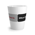 Latte Mug