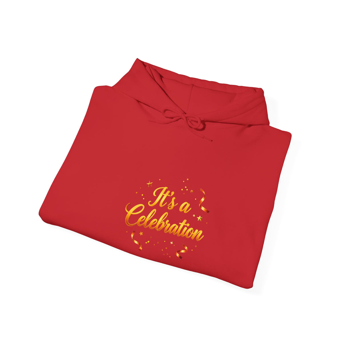 Celebration Script Hoodie — "It's a Celebration" Party Sweatshirt