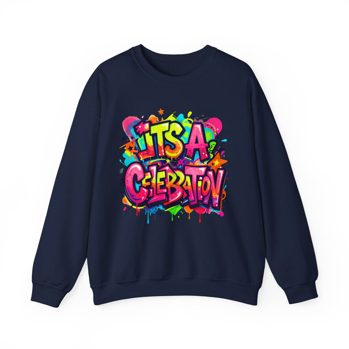 Crewneck Sweatshirt — Colorful "It's A Celebration" Graffiti Design