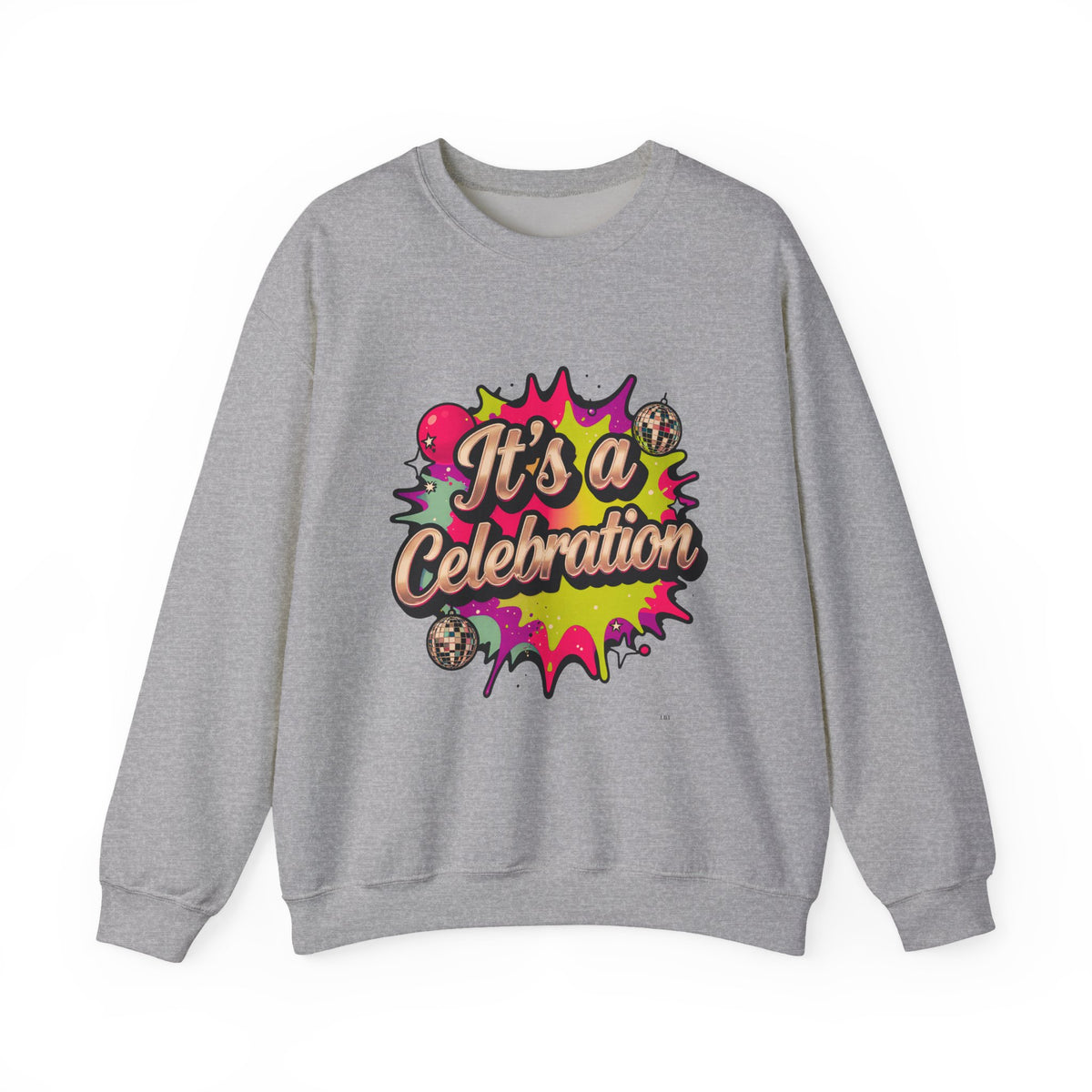 Celebration Crewneck Sweatshirt – "It's a Celebration" Graphic Pullover