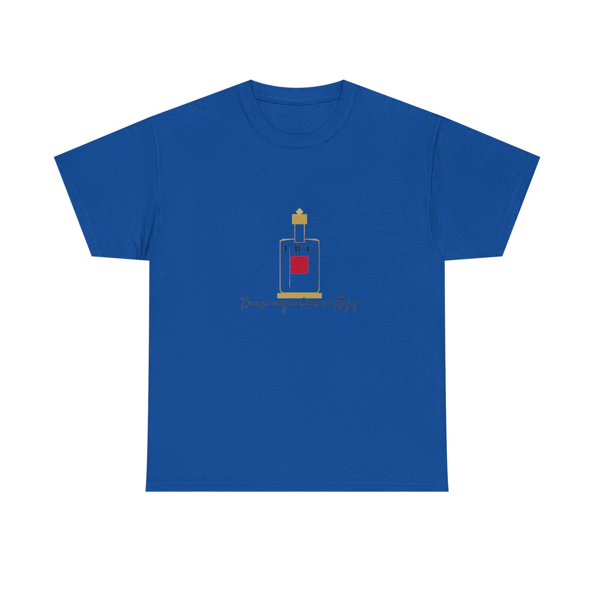 T-Shirt — LBT Perfume Bottle Graphic Tee with "Become someone everyone's #1" Script