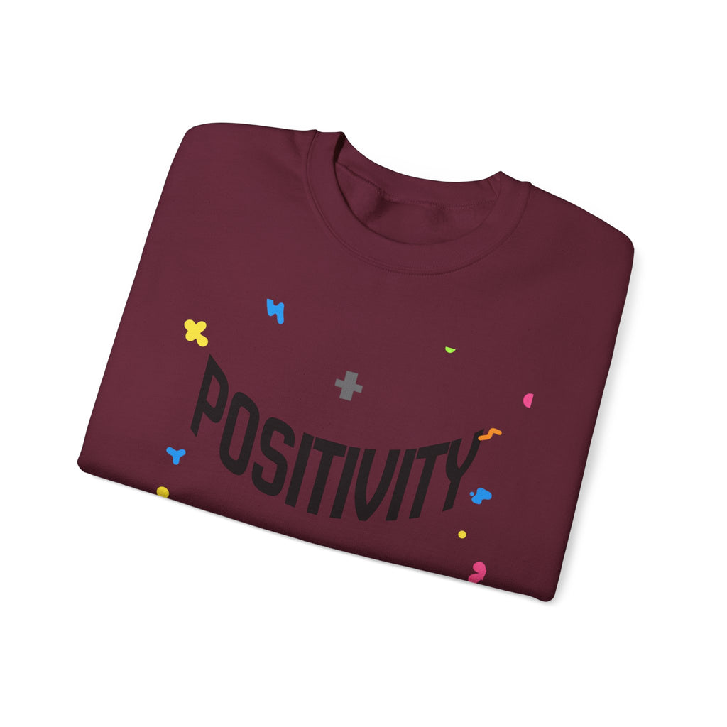 Positivity Crewneck Sweatshirt – "Have You Had Your Plus Sign Today" Motivational Pullover