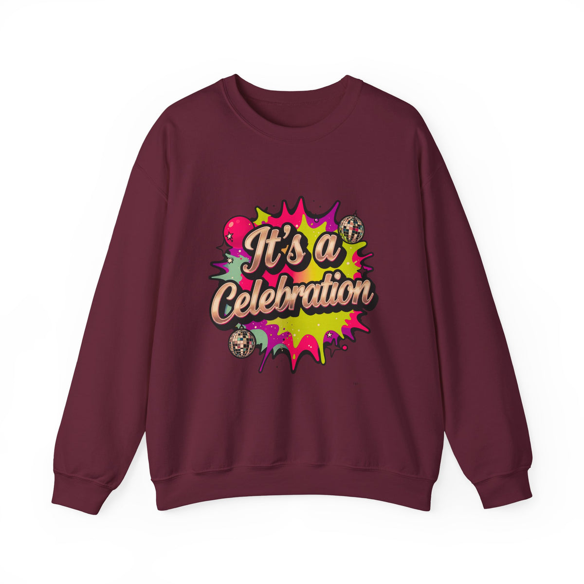 Celebration Crewneck Sweatshirt – "It's a Celebration" Graphic Pullover