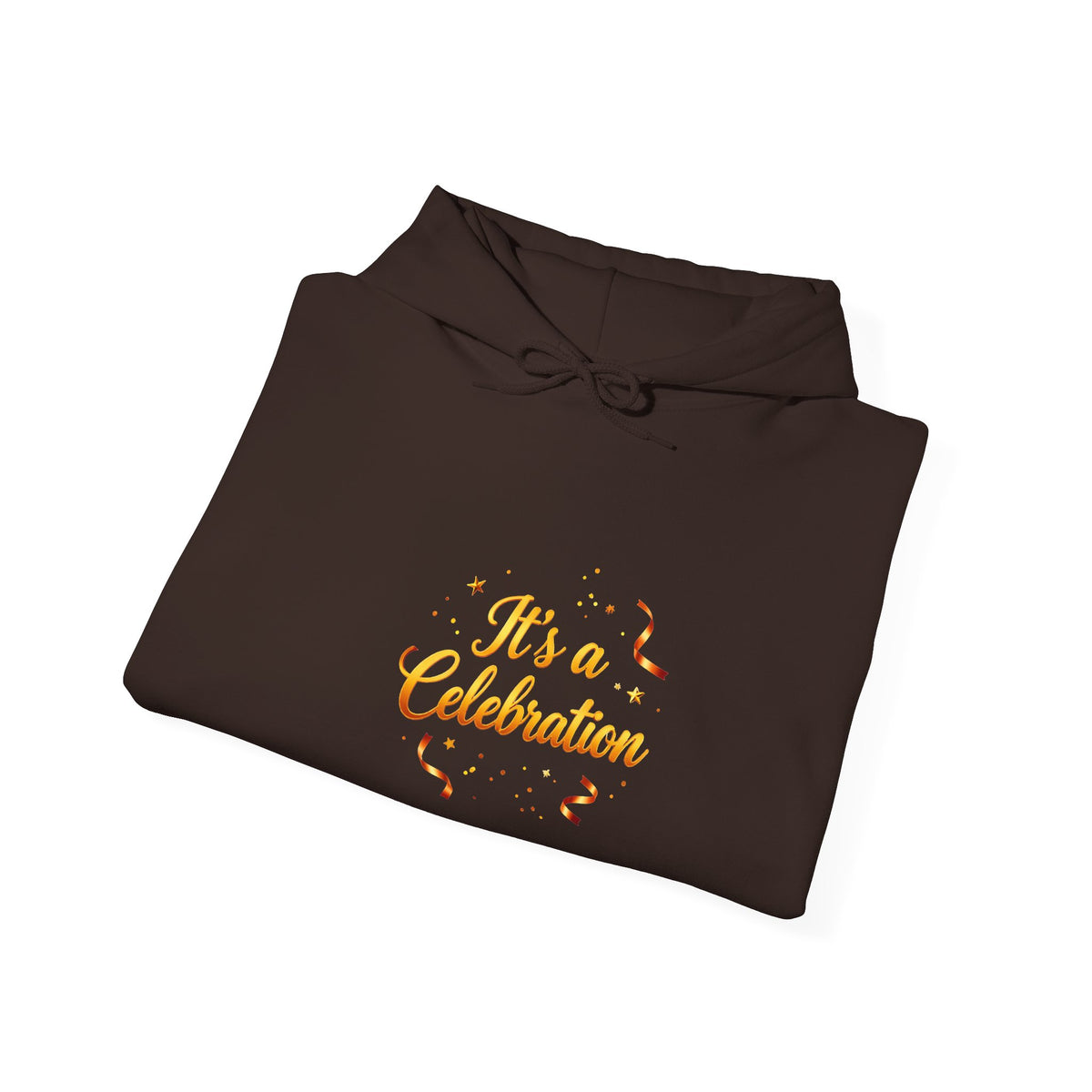 Celebration Script Hoodie — "It's a Celebration" Party Sweatshirt