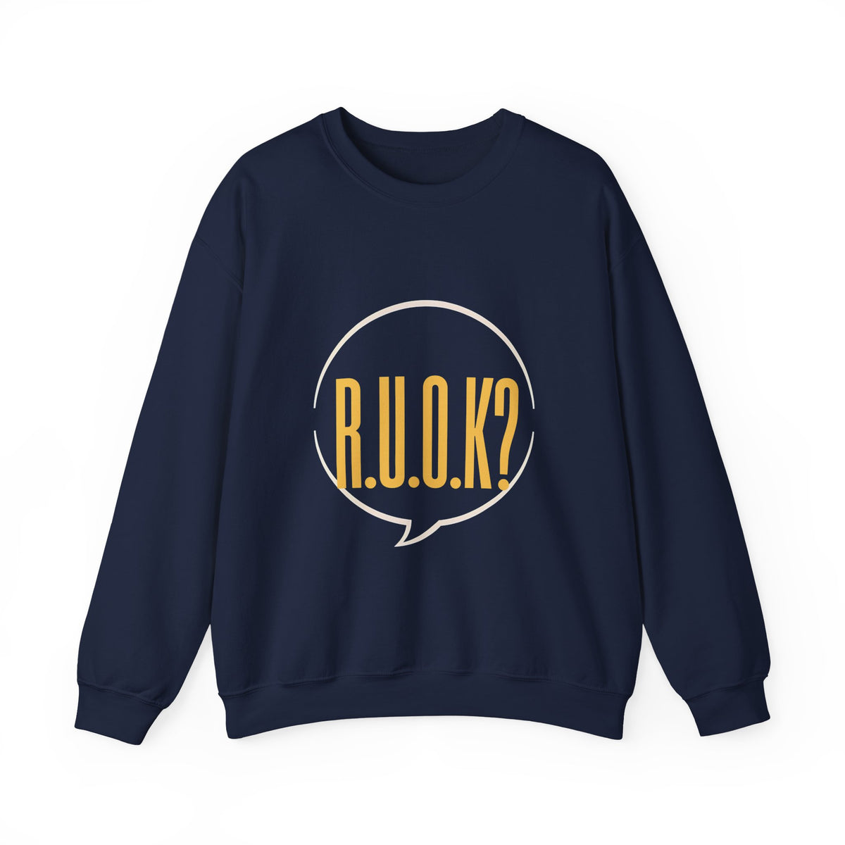 R.U.O.K  Crewneck Sweatshirt