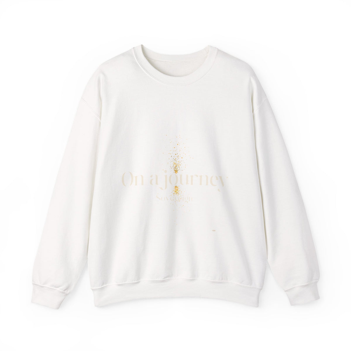 Crewneck Sweatshirt — 'On a Journey' Minimalist Gold Script Design