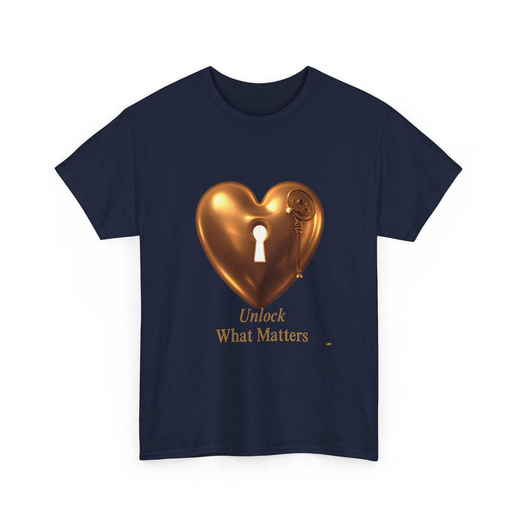 Heart Key T-Shirt — "Unlock What Matters" Inspirational Tee