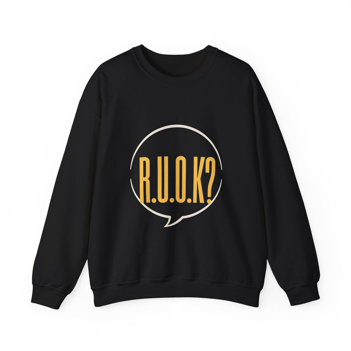 R.U.O.K  Crewneck Sweatshirt