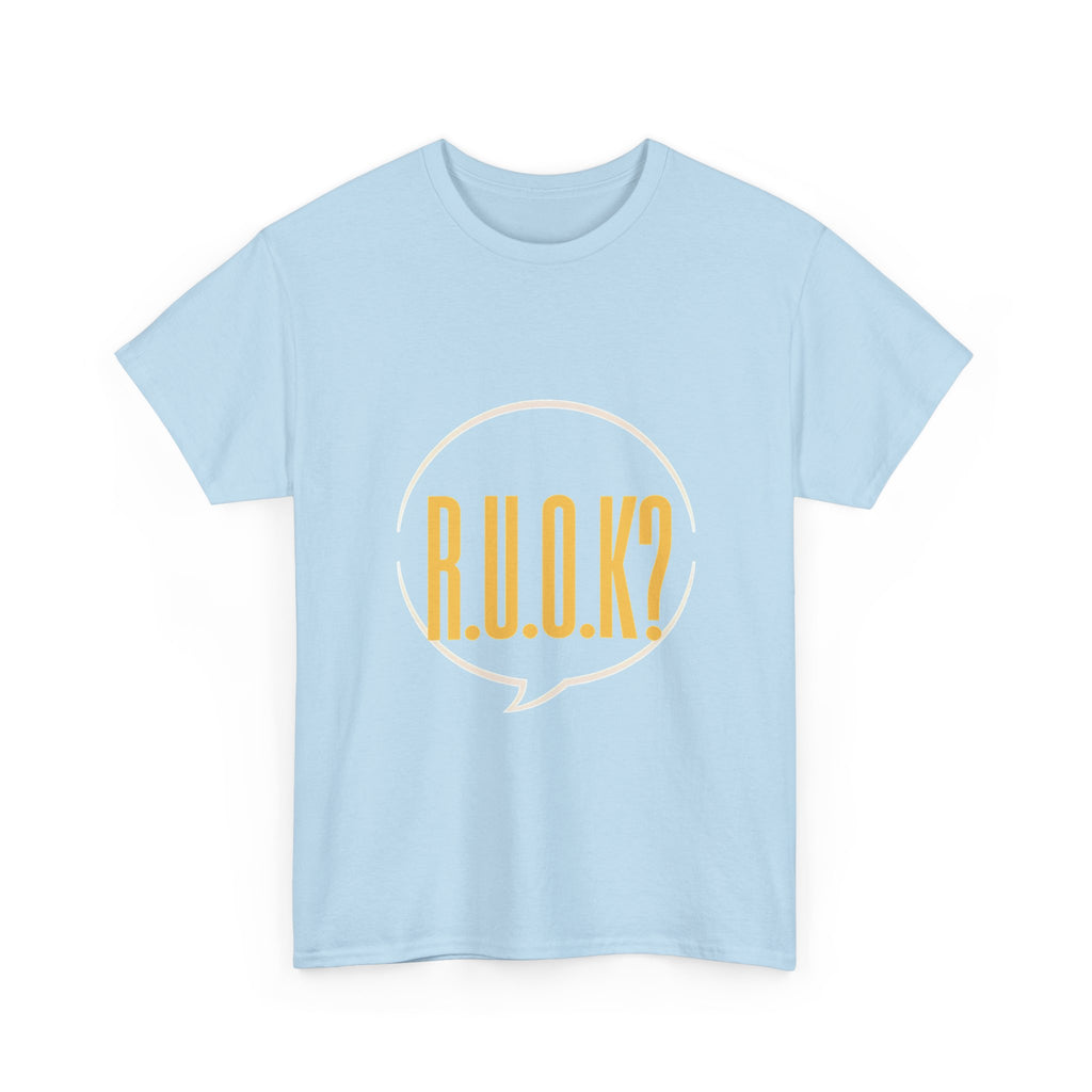 R.U.O.K Heavy Cotton Tee