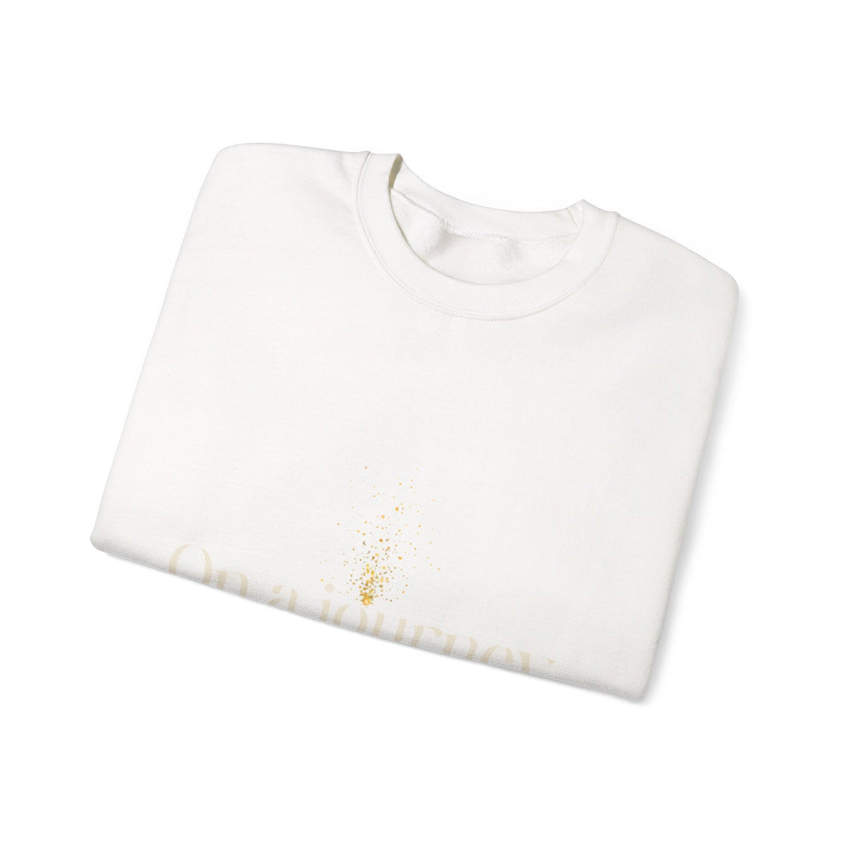 Crewneck Sweatshirt — 'On a Journey' Minimalist Gold Script Design