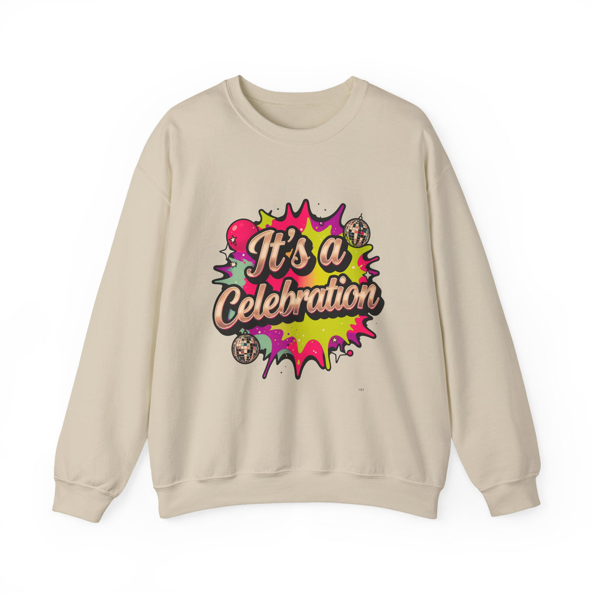Celebration Crewneck Sweatshirt – "It's a Celebration" Graphic Pullover