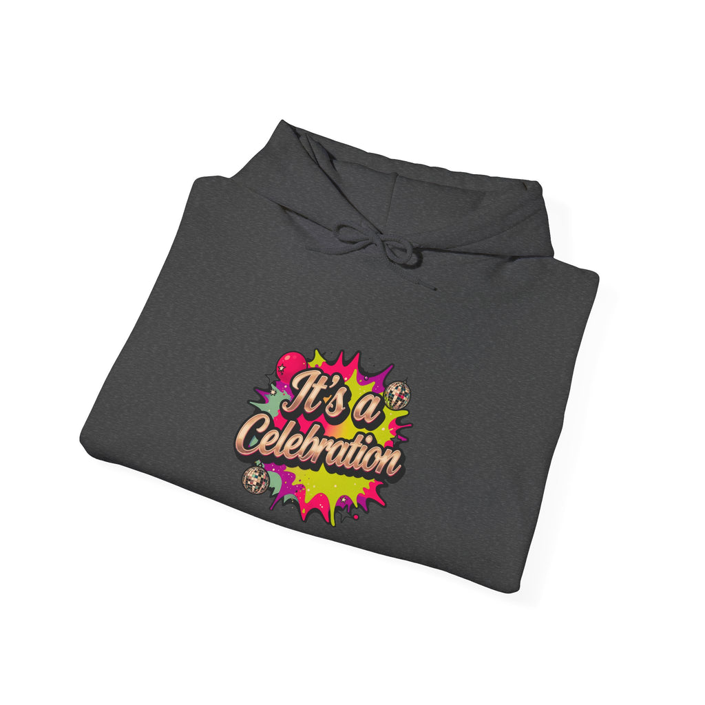 Celebration Graphic Hoodie — "It's a Celebration" Colorful Pop Art Pullover
