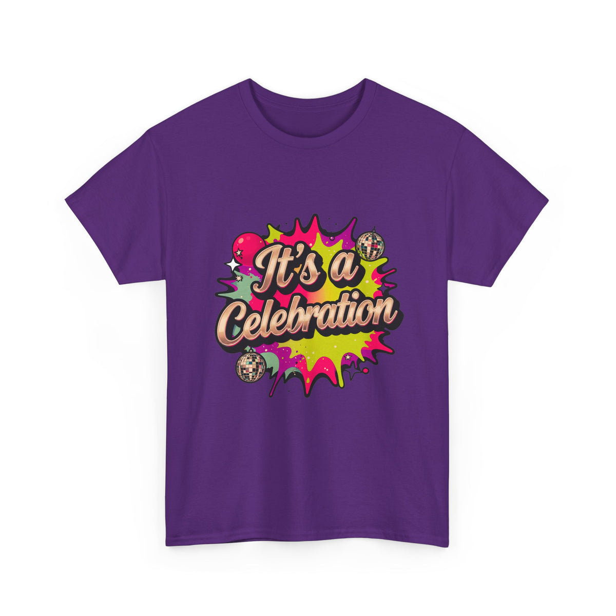 It's a Celebration T-Shirt — Colorful Party Graphic Tee