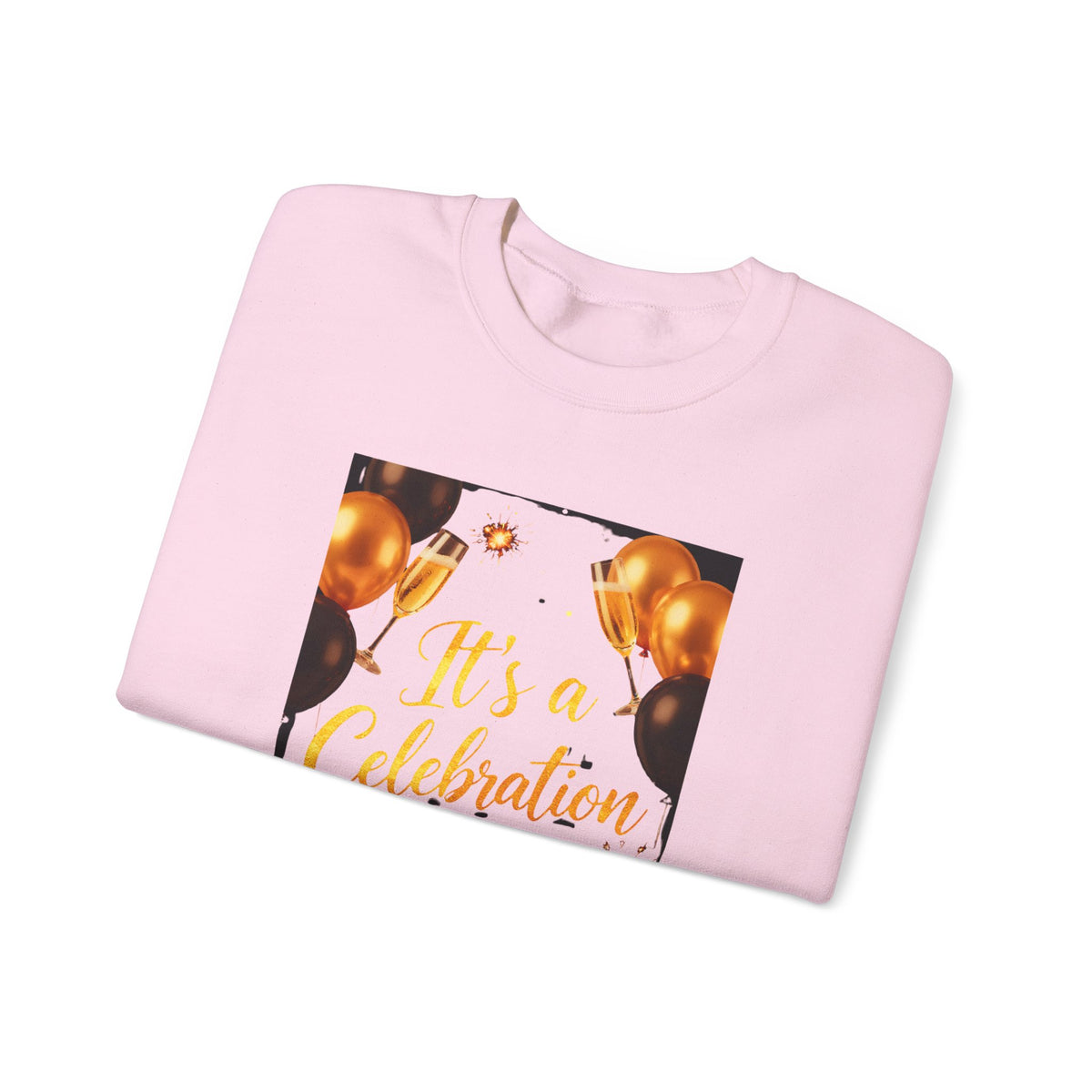 Crewneck Sweatshirt — "It's a Celebration" Champagne & Balloons Party Design