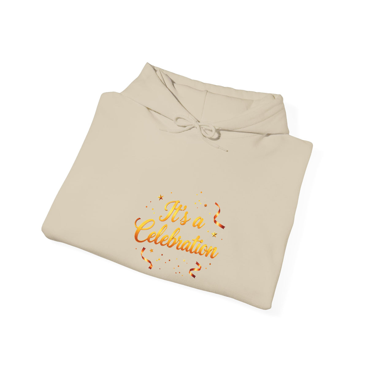 Celebration Script Hoodie — "It's a Celebration" Party Sweatshirt