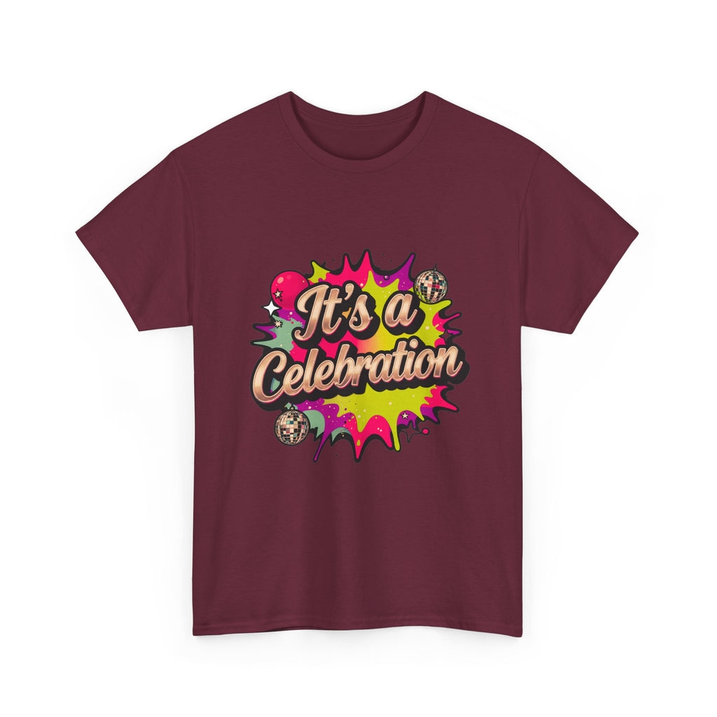 It's a Celebration T-Shirt — Colorful Party Graphic Tee