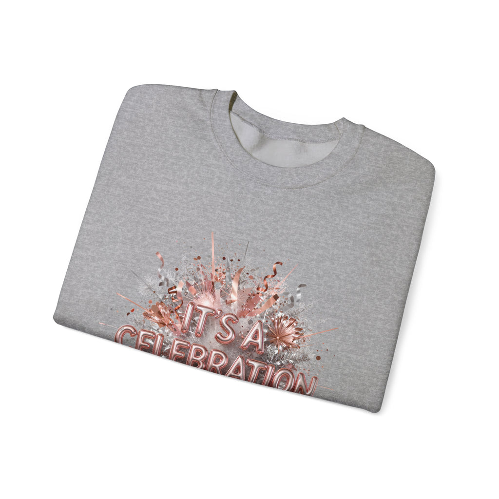 Celebration Burst Crewneck Sweatshirt — "It's a Celebration" Graphic