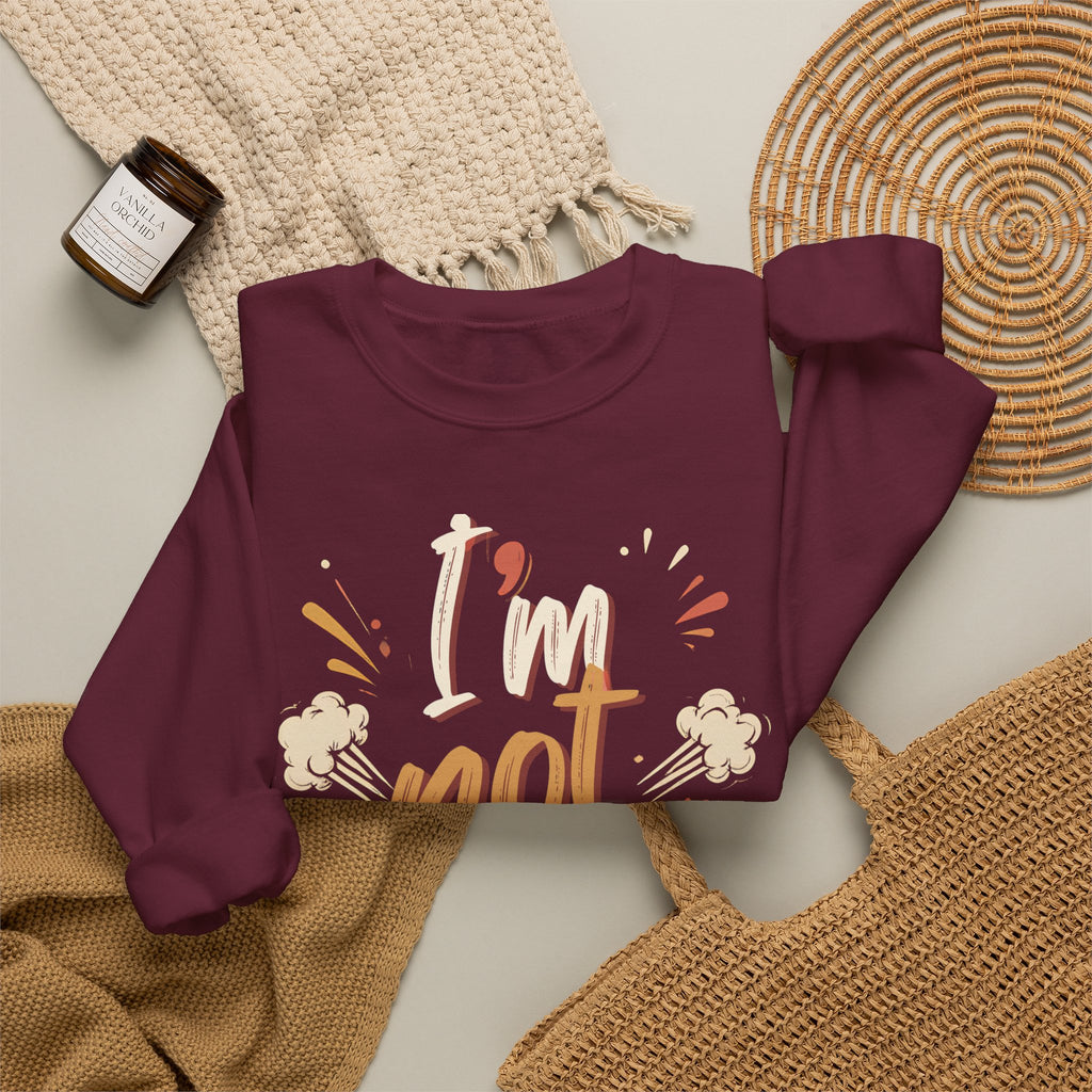 I’m not Pressed Crewneck Sweatshirt