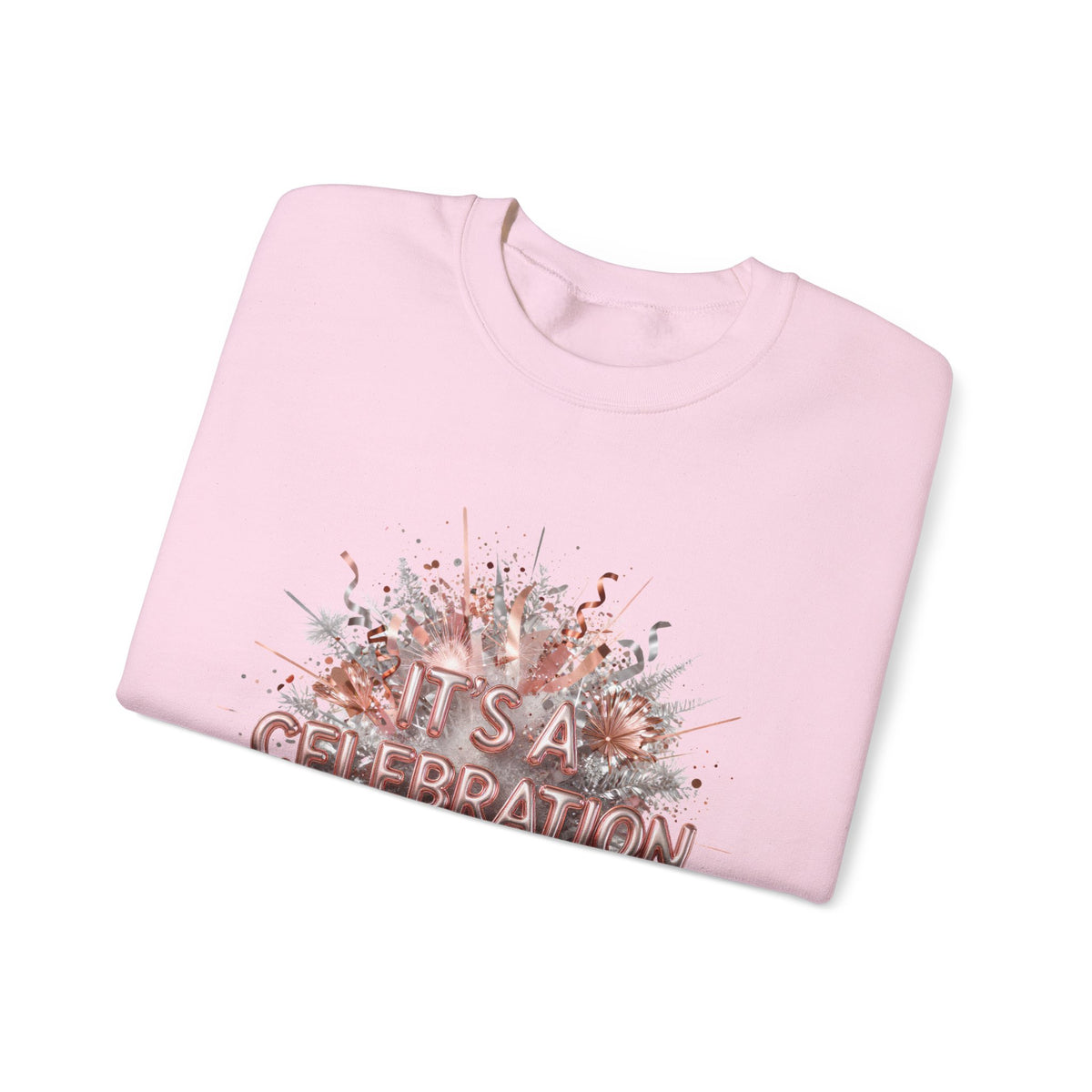 Celebration Burst Crewneck Sweatshirt — "It's a Celebration" Graphic
