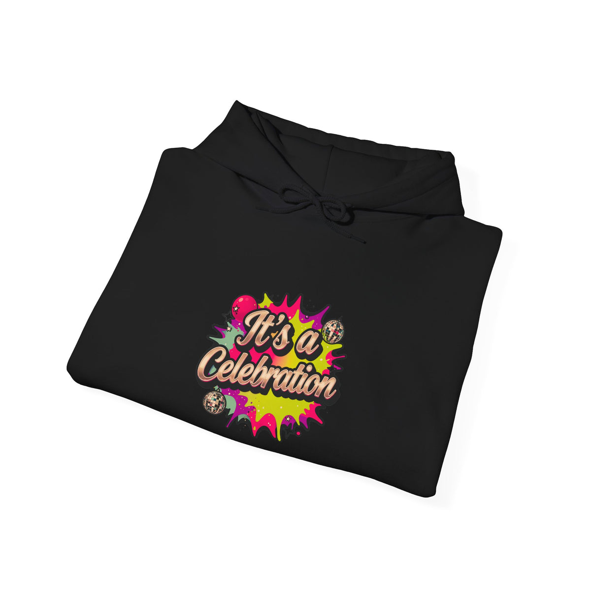 Celebration Graphic Hoodie — "It's a Celebration" Colorful Pop Art Pullover