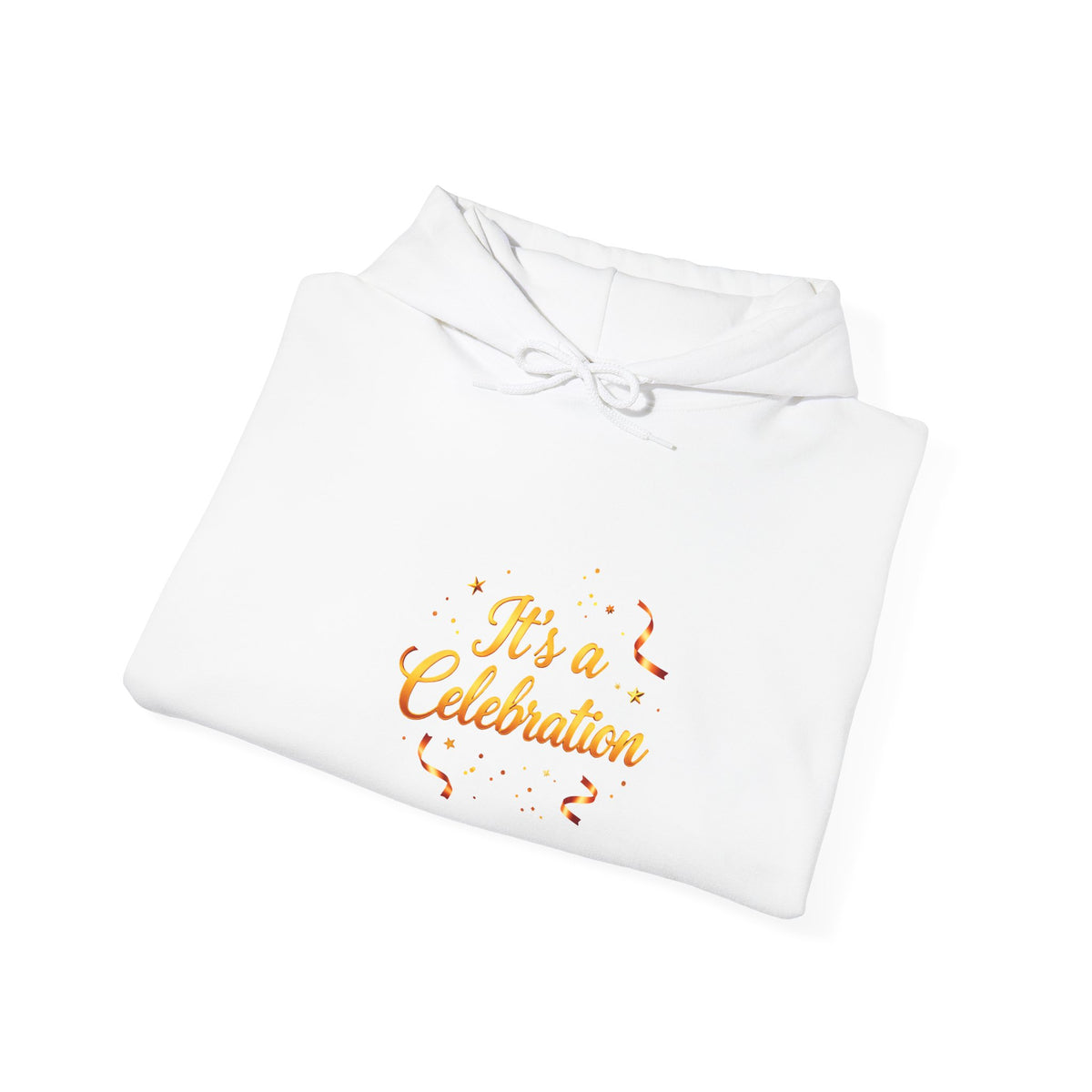 Celebration Script Hoodie — "It's a Celebration" Party Sweatshirt
