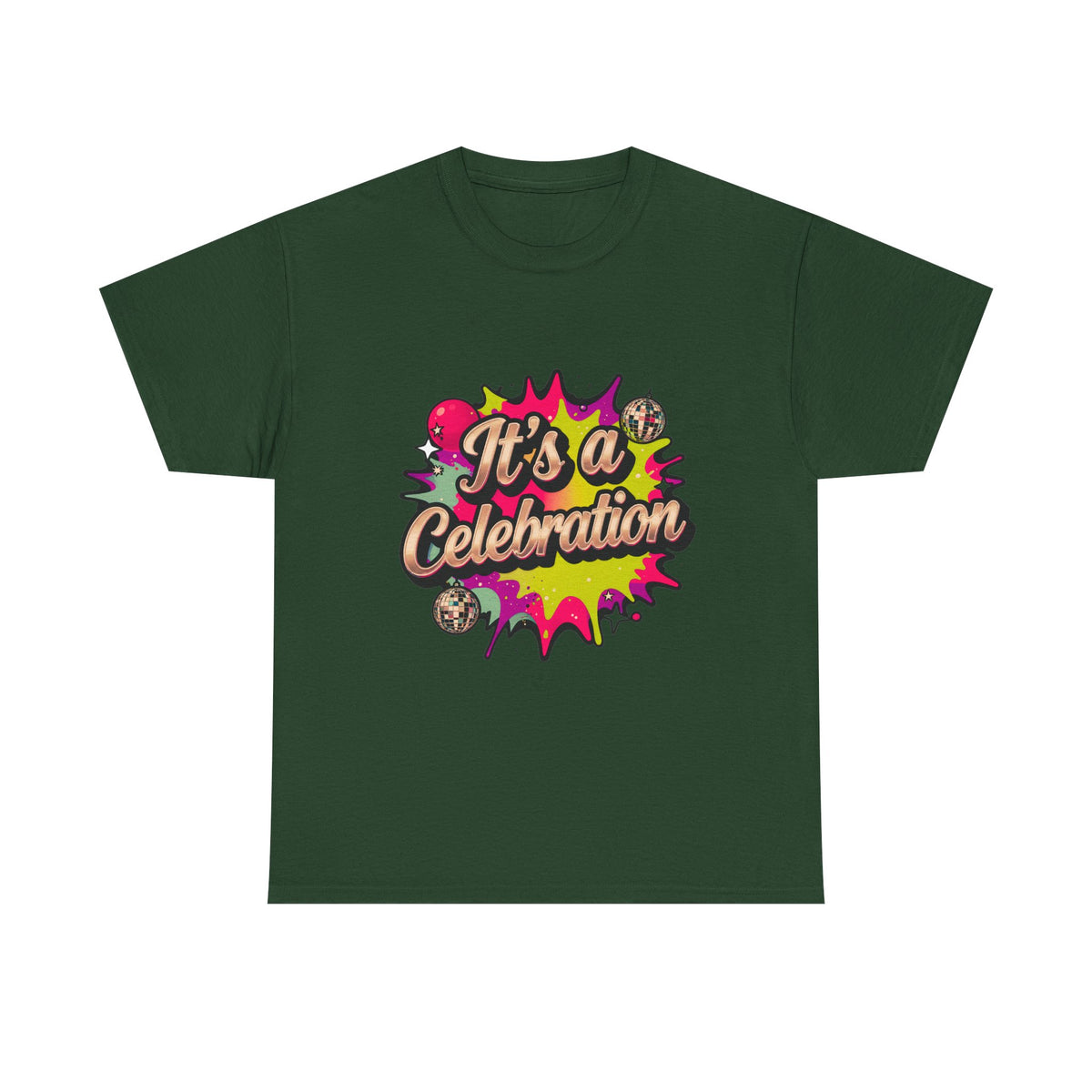 It's a Celebration T-Shirt — Colorful Party Graphic Tee