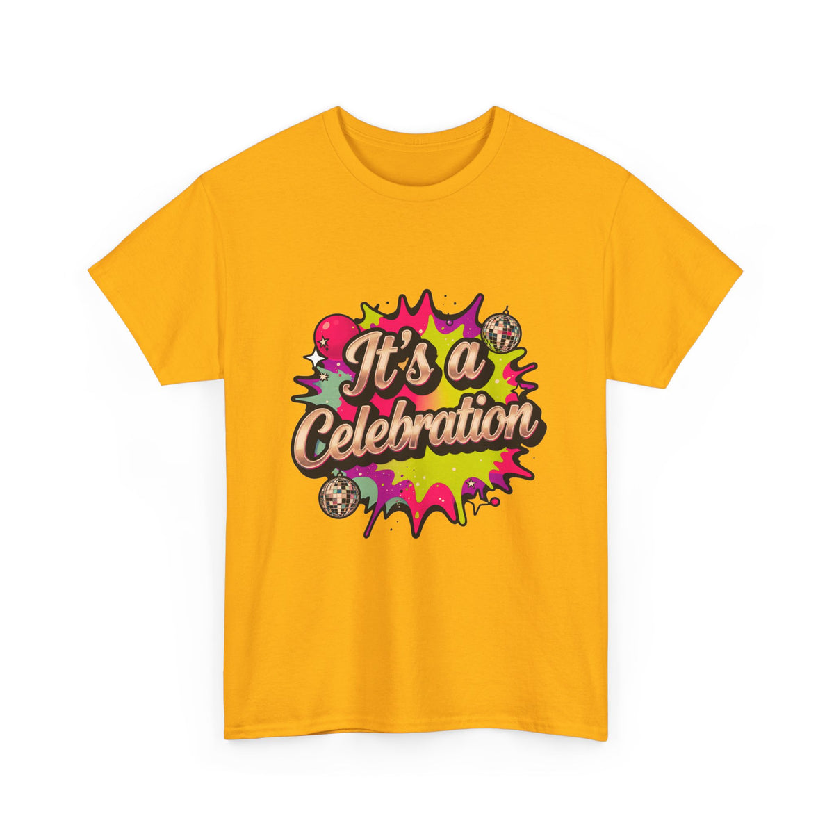 It's a Celebration T-Shirt — Colorful Party Graphic Tee