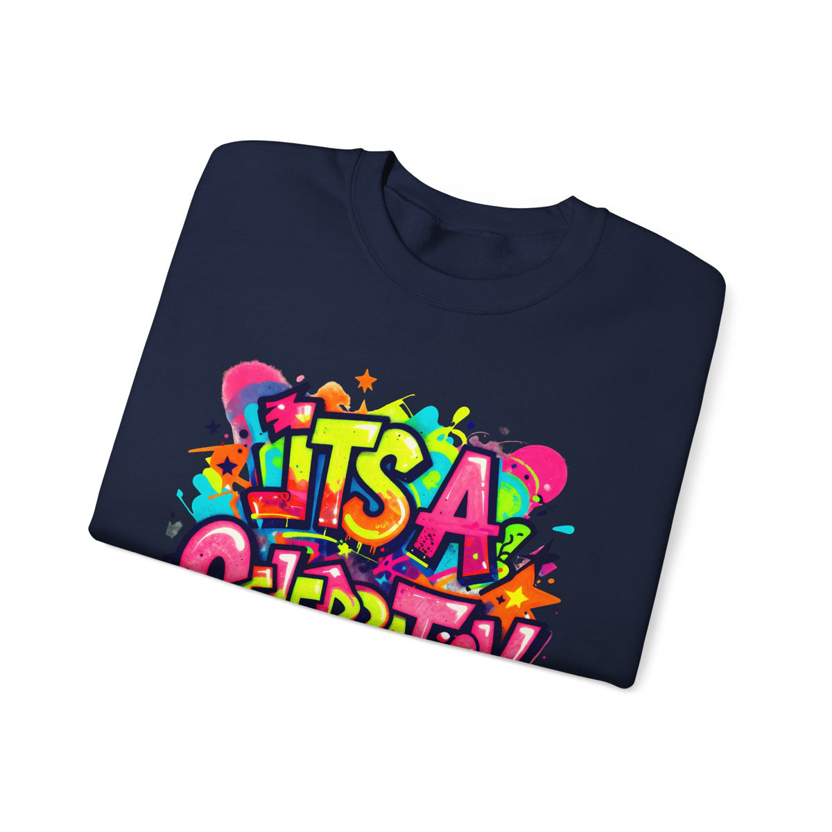 Crewneck Sweatshirt — Colorful "It's A Celebration" Graffiti Design