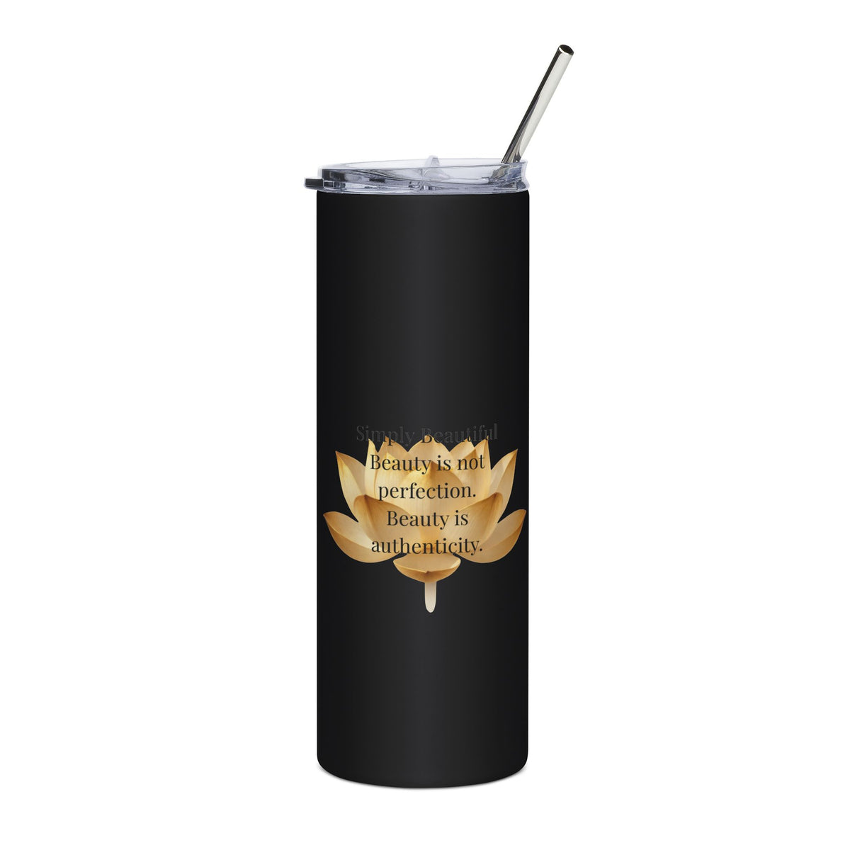 20oz Stainless Tumbler — Gold Lotus "Beauty is not perfection" Inspirational Travel Cup