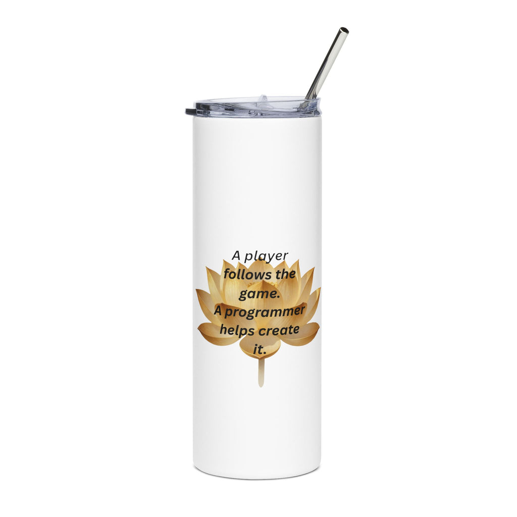 Player or Programmer – Motivational 20 oz Tumbler