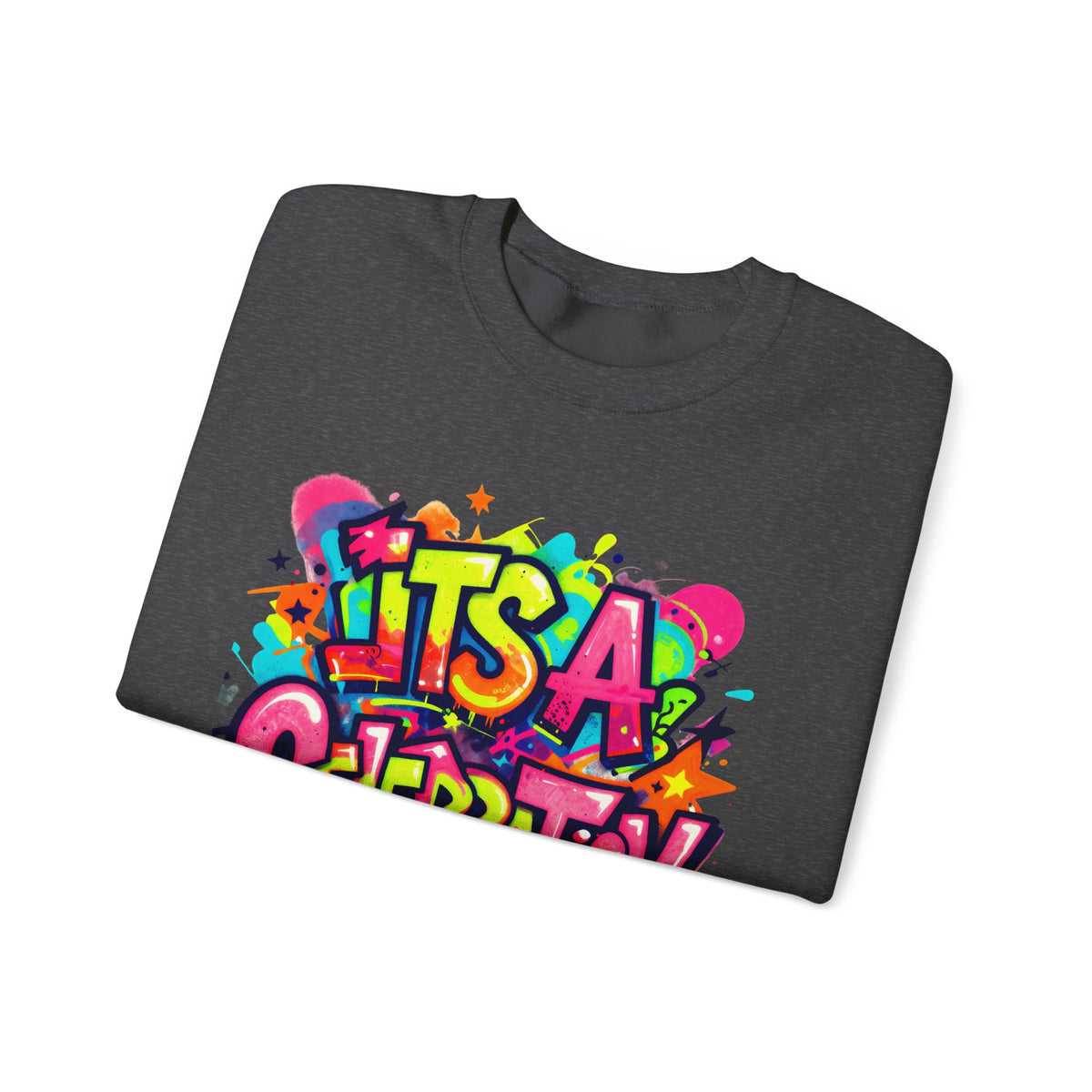 Crewneck Sweatshirt — Colorful "It's A Celebration" Graffiti Design