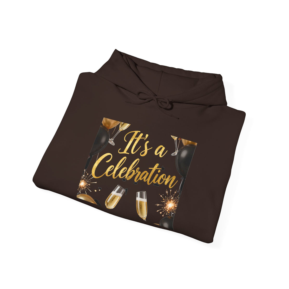 Celebration Hoodie – "It's a Celebration" Champagne & Balloon Party Sweatshirt