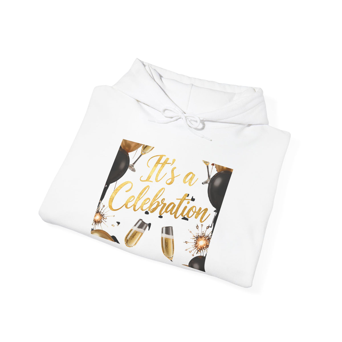 Celebration Hoodie – "It's a Celebration" Champagne & Balloon Party Sweatshirt